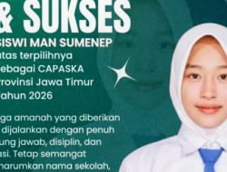 Lolos Seleksi Ketat, Siswi MAN Sumenep Siap Kibarkan Merah Putih di Tingkat Provinsi